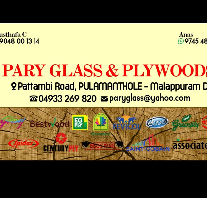 PARY GLASS AND PLYWOODS PULAMANTHOLE